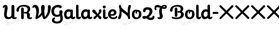 URWGalaxieNo2T Bold字体转换